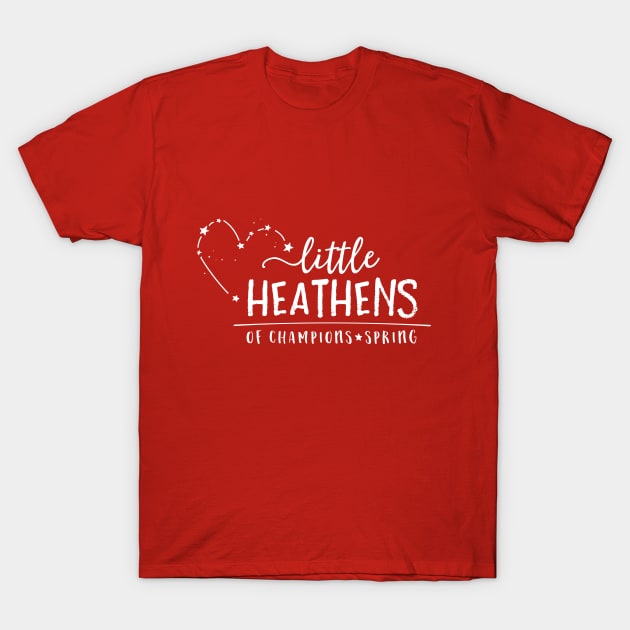 Little Heathens Of Champions Club Shirt T-Shirt by LittleHeathens